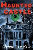 Haunted Castle (eBook, ePUB) Haunted Castle (eBook, ePUB)