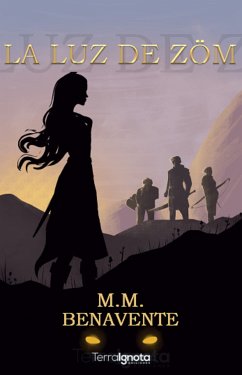 La luz de Zöm (eBook, ePUB) - Benavente, M. M.