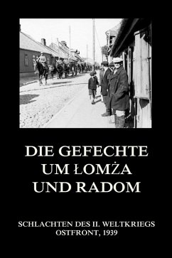 Cover Die Gefechte um Lomza und Radom (eBook, ePUB)