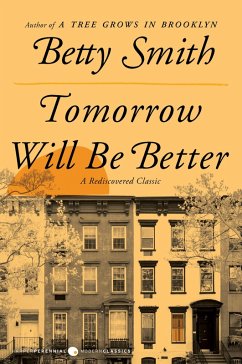 Tomorrow Will Be Better (eBook, ePUB) - Smith, Betty