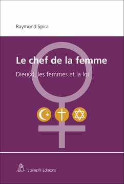 Le chef de la femme (eBook, ePUB) - Spira, Raymond