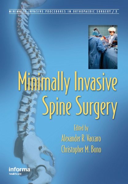 Minimally Invasive Spine Surgery (eBook, ePUB) Minimally Invasive Spine Surgery (eBook, ePUB)