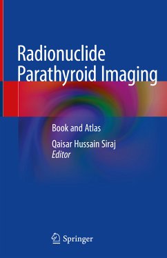 Radionuclide Parathyroid Imaging (eBook, PDF)