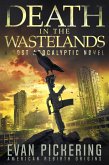 Death in the Wastelands (American Rebirth Origins, #1) (eBook, ePUB)