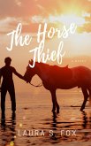 The Horse Thief (eBook, ePUB) The Horse Thief (eBook, ePUB)