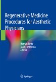 Regenerative Medicine Procedures for Aesthetic Physicians (eBook, PDF)