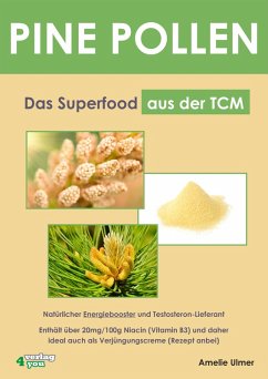 Cover PINE POLLEN - Das Superfood aus der TCM. (eBook, ePUB)