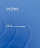 Party Change in Southern Europe (eBook, PDF) Party Change in Southern Europe (eBook, PDF)