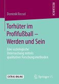 Torhüter im Profifußball - Werden und Sein (eBook, PDF)