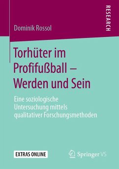 Torhüter im Profifußball - Werden und Sein (eBook, PDF) - Rossol, Dominik