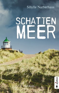 Schattenmeer. Sylt-Krimi (eBook, PDF) - Narberhaus, Sibylle