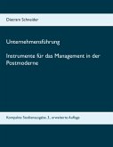 Unternehmensführung Instrumente für das Management in der Postmoderne (eBook, ePUB)