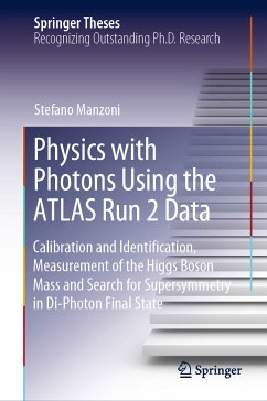 Physics with Photons Using the ATLAS Run 2 Data (eBook, PDF) - Manzoni, Stefano