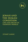 Jonah and the Human Condition (eBook, ePUB) Jonah and the Human Condition (eBook, ePUB)