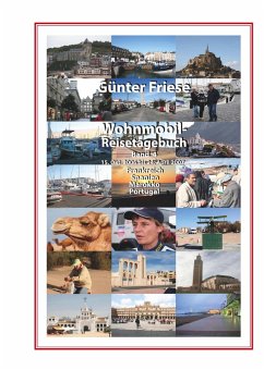 Wohnmobil-Reisetagebuch Band 4 (eBook, ePUB) - Friese, Günter