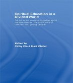 Spiritual Education in a Divided World (eBook, ePUB)