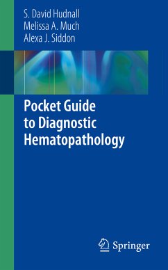 Pocket Guide to Diagnostic Hematopathology (eBook, PDF) - Hudnall, S. David; Much, Melissa A.; Siddon, Alexa J.