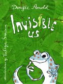 Invisible Us (eBook, ePUB)