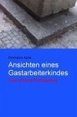 Ansichten eines Gastarbeiterkindes (eBook, ePUB)