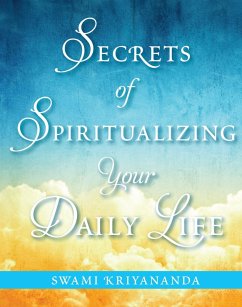 Cover Secrets of Spiritualizing Your Daily Life (eBook, ePUB)