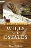 The Individual's Guidebook to Wills and Estates (eBook, ePUB)