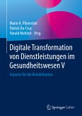 Digitale Transformation von Dienstleistungen im Gesundheitswesen V (eBook, PDF)