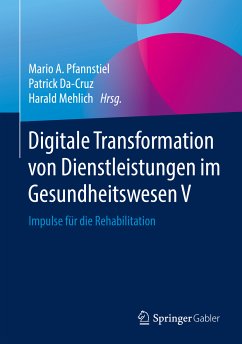 Digitale Transformation von Dienstleistungen im Gesundheitswesen V (eBook, PDF)