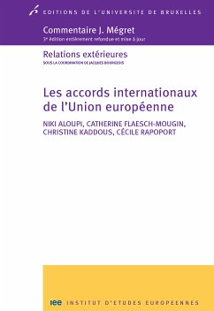 Les accords internationaux de l'Union européenne (eBook, ePUB) - Aloupi, Niki; Rapoport, Cécile; Kaddous, Christine