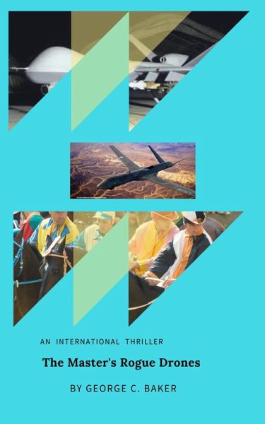 The Master's Rogue Drones (The Master's Series, #4) (eBook, ePUB) The Master's Rogue Drones (The Master's Series, #4) (eBook, ePUB)