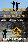 Woody and June versus the Daring Rescue (Woody and June Versus the Apocalypse, #7) (eBook, ePUB)