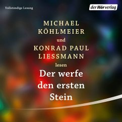 Der werfe den ersten Stein (MP3-Download) - Köhlmeier, Michael; Liessmann, Konrad Paul