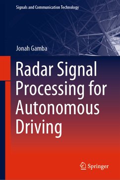 Radar Signal Processing for Autonomous Driving (eBook, PDF) - Gamba, Jonah