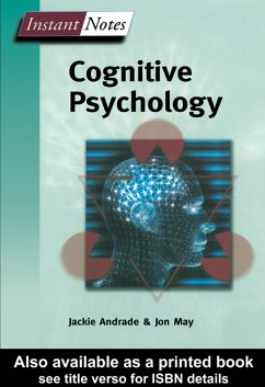 BIOS Instant Notes in Cognitive Psychology (eBook, PDF) - Andrade, Jackie; May, Jon