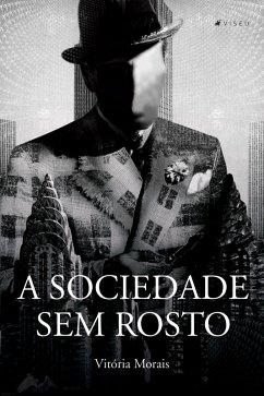 Cover A sociedade sem rosto (eBook, ePUB)