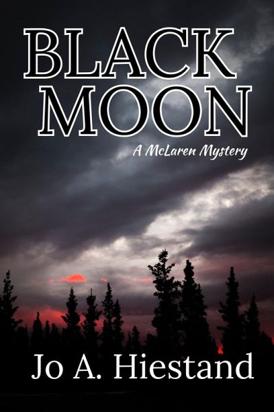 Black Moon (The McLaren Mysteries, #11) (eBook, ePUB) Black Moon (The McLaren Mysteries, #11) (eBook, ePUB)