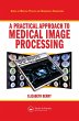 A Practical Approach to Medical Image... - Bild 1