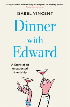 Dinner with Edward (eBook, ePUB) - Vincent, Isabel