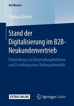 Stand der Digitalisierung im B2B-Neukundenvertrieb (eBook, PDF) - Barsch, Thomas