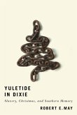Yuletide in Dixie (eBook, ePUB)