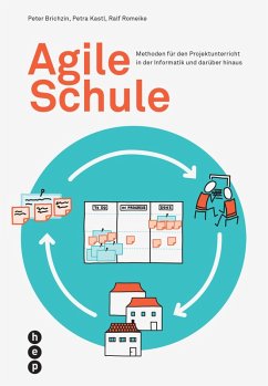 Agile Schule (E-Book) (eBook, ePUB) - Brichzin, Peter; Kastl, Petra; Romeike, Ralf
