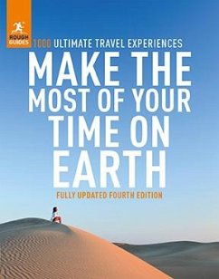 Make the Most of Your Time on Earth 4 (eBook, ePUB) - Guides, Rough