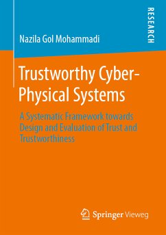 Trustworthy Cyber-Physical Systems (eBook, PDF) - Gol Mohammadi, Nazila