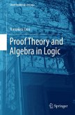 Proof Theory and Algebra in Logic (eBook, PDF)