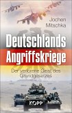 Deutschlands Angriffskriege (eBook, ePUB)