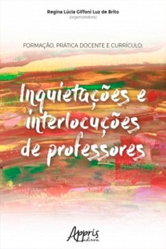 Cover Formação, Prática Docente e Currículo: Inquietações e Interlocuções de Professores (eBook, ePUB)