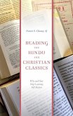 Reading the Hindu and Christian Classics (eBook, ePUB)