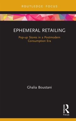 Ephemeral Retailing (eBook, ePUB) - Boustani, Ghalia