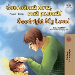Goodnight, My Love! (Russian English Bilingual Book) (eBook, ePUB) - Admont, Shelley; Books, Kidkiddos