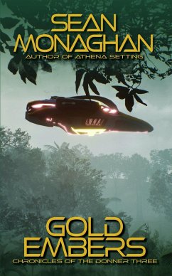 Gold Embers (The Chronicles of the Donner, #3) (eBook, ePUB) Cover Gold Embers (The Chronicles of the Donner, #3) (eBook, ePUB)
