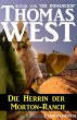 Die Herrin der Morton-Ranch (eBook,... - Bild 1